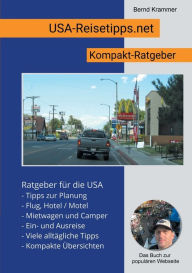 Title: USA-Reisetipps.net: USA Reisetipps Kompakt, Author: Bernd Krammer