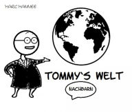 Title: Tommy's Welt: Nachbarn, Author: Marc Mannee