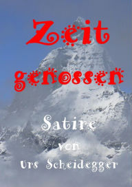 Title: Zeitgenossen: Satire, Author: Urs Scheidegger