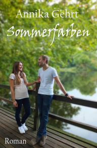 Title: Sommerfarben, Author: Annika Gehrt