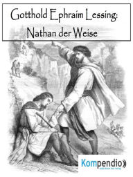 Title: Nathan der Weise: von Gotthold Ephraim Lessing, Author: Alessandro Dallmann