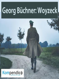 Title: Woyzeck: von Georg Büchner, Author: Alessandro Dallmann