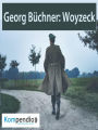 Woyzeck: von Georg Büchner