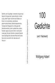 Title: 100 Gedichte (und 1 Nachwort), Author: Wolfgang Haberl