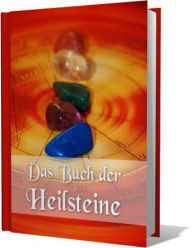 Title: Das Buch der Heilsteine, Author: Medium Marcel
