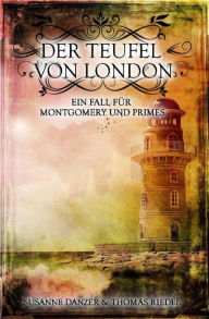 Title: Der Teufel von London, Author: Thomas Riedel