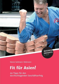 Title: Fit fï¿½r Asien!, Author: Hanne Dr. Seelmann-Holzmann