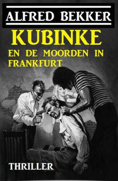 Kubinke en de moorden in Frankfurt