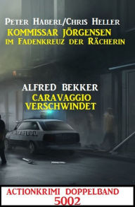 Title: Actionkrimi Doppelband 5002, Author: Alfred Bekker