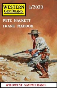 Title: Western Großband 1/2023, Author: Frank Maddox