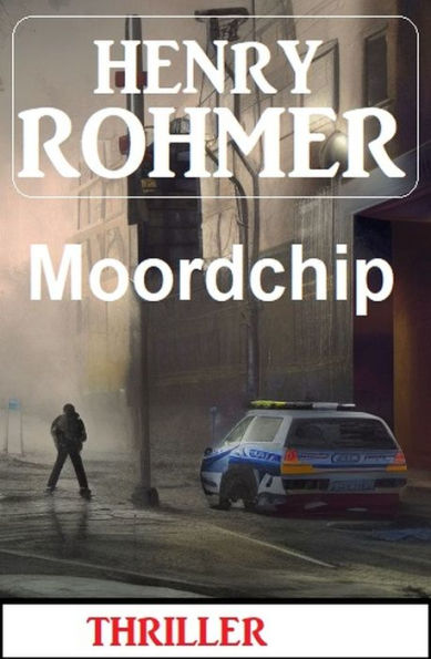 Moordchip: Thriller