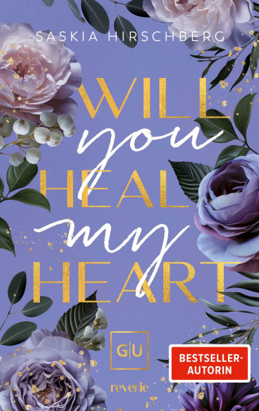 Will You Heal My Heart: Kann Liebe heilen, was Worte zerstört haben? Rescue-Romance mit Suchtfaktor Gefühlvoll, prickelnd & heilsam Erstauflage mit limitiertem Farbschnitt
