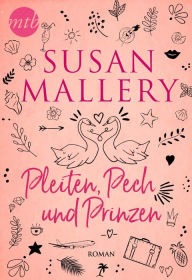 Title: Pleiten, Pech und Prinzen (The Wedding Ring Promise), Author: Susan Mallery