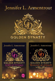 Title: Golden Dynasty - Teil 1 & 2, Author: Jennifer L. Armentrout