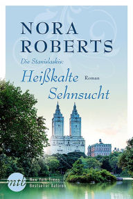 Title: Heißkalte Sehnsucht, Author: Nora Roberts