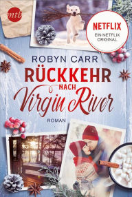 Title: Rückkehr nach Virgin River, Author: Robyn Carr