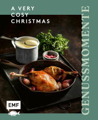 Free downloadable books for mp3s Genussmomente: A very cosy Christmas: Festliche Wohlfühl-Rezepte mit Fleisch, Fisch und Gemüse - Tomatensuppe mit Sternen-Croûtons, Wirsingrouladen mit Hirse und Maronen, Entenkeulen mit Selleriepüree, Tonkabohnen-Panna cotta und mehr! MOBI iBook PDB