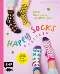 Title: Happy Socks stricken: Bunte Motivsocken mit WOW-Effekt - coole Jacquard-Modelle inGröße 36 bis 45, Author: Petra Würstle-Debüser