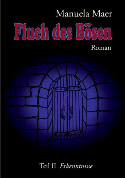 Fluch des B�sen: Teil II. Erkenntnisse
