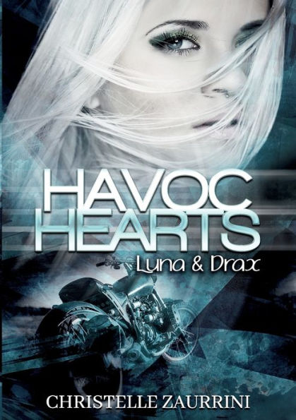 Havoc Hearts: Luna & Drax
