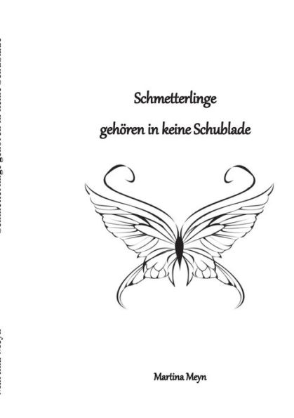 Schmetterlinge gehören in keine Schublade