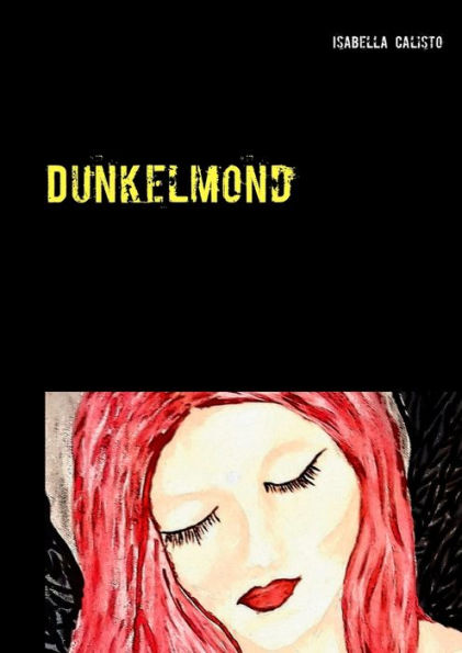 Dunkelmond: Gedichte zum Nachdenken