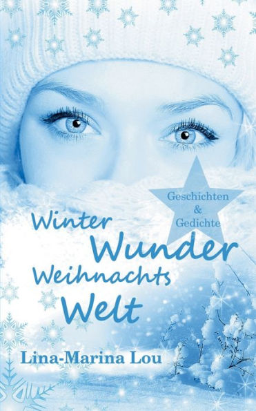 Winter - Wunder - Weihnachtswelt