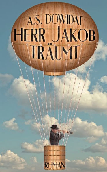 Herr Jakob träumt: Roman