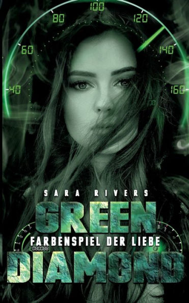 Green Diamond: Farbenspiel der Liebe