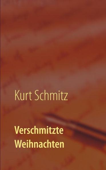 Verschmitzte Weihnachten: Weihnachtsgeschichten mal anders