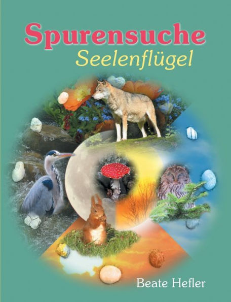 Spurensuche: Seelenflügel