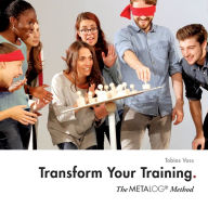 Title: Transform Your Training: The Metalog Method, Author: Tobias Voss
