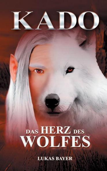 Das Herz des Wolfes: Kado 1