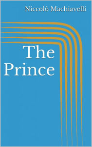 Title: The Prince, Author: Niccolò Machiavelli