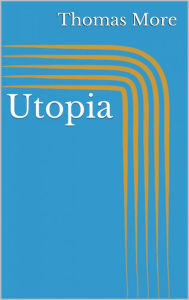 Title: Utopia, Author: Thomas More