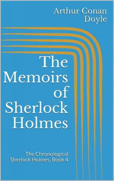 The Memoirs of Sherlock Holmes