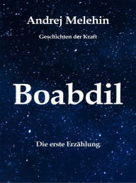 Title: Boabdil, Author: Andrej Melehin