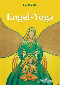 Title: Engel-Yoga, Author: Ava Minatti