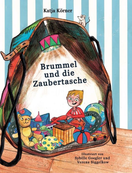 Brummel und die Zaubertasche