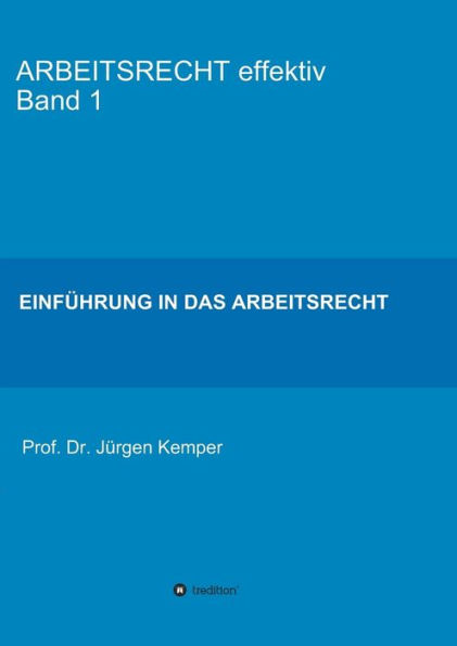 ARBEITSRECHT effektiv Band 1