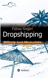 Title: Dropshipping, Author: Fabian Siegler