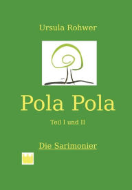 Title: Pola Pola, Author: Ursula Rohwer