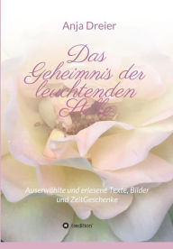 Title: Das Geheimnis der leuchtenden Stille, Author: Anja Dreier
