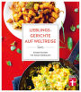 Lieblingsgerichte auf Weltreise: Aromen für den Alltag - Duftende Würze vom Mittelmeer - Indisch Inspiriertes - Südostasiens Gewürzküche - Würzideen aus Südamerika: Kreativ kochen mit neuen Gewürzen