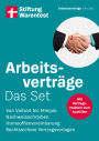 Arbeitsverträge: Das Set: Von Vollzeit bis Minijob, Nachweisschreiben, Homeoffice-Vereinbarung, rechtssichere Vertragsvorlagen Muster zum Heraustrennen und Herunterladen