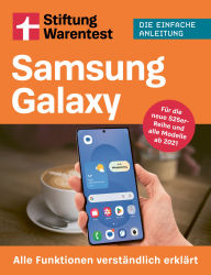Title: Samsung Galaxy: Alle Funktionen verständlich erklärt - Von Stiftung Warentest, Author: Stefan Beiersmann