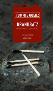 Title: Brandsatz (eBook): Friedo Behütuns zehnter Fall - Kriminalroman, Author: Tommie Goerz