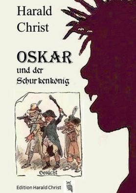 Oskar und der Schurkenkönig