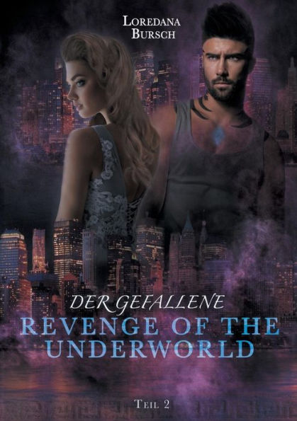 Revenge of the Underworld: Der Gefallene