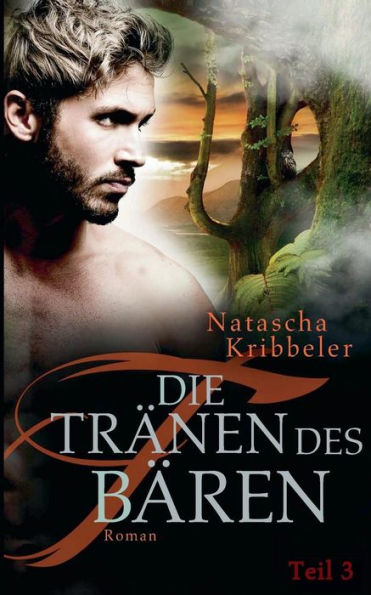 Die Tränen des Bären